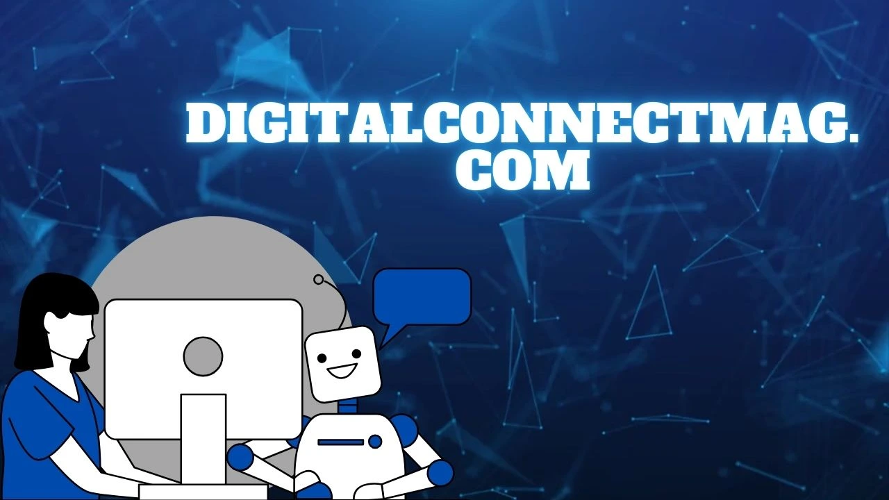 DigitalConnectMag.com: Sharp Analysis for the Digital Age