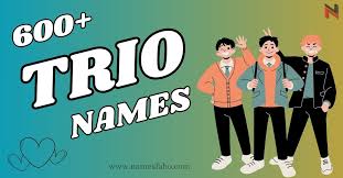 Trio Names