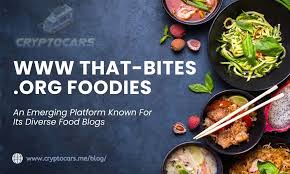 www that-bites .org foodies